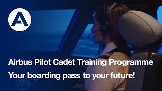 Start your pilot career with the Airbus Pilot Cadet Programme!