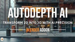 Autodepth Ai Blender | Transform 2D into 3D with AI Precision