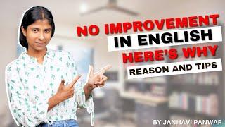 No Improvement in English? Here's Why | Reasons and Tips! | Wonder Girl of India