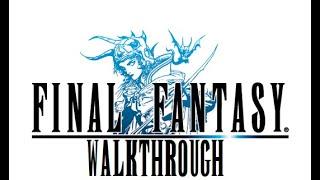 Final Fantasy I - Walkthrough (1/3) [iPad]