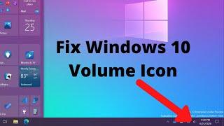 5 Methods to Fix Windows 10 Volume Icon Not Working