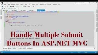 How To Handle Multiple Submit Buttons In ASP NET MVC