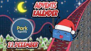 23. Dezember - @Parkfan95  | Coaster Toaster Adventskalender