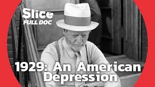 The Great Depression: The Collapse of the American Dream | FULL DOCUMENTARY