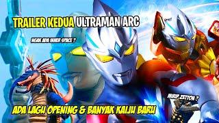 BANYAK KAIJU BARU !! MIRIP KAIJU SHOWA ? - Bahas Trailer Kedua Ultraman Arc Indonesia