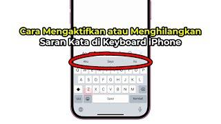 Cara Mengaktifkan atau Menghilangkan Saran Kata di Keyboard iPhone | Semua iPhone | TERBARU!