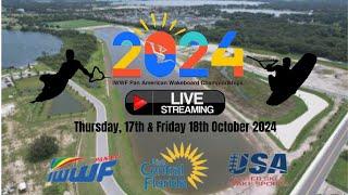 2024 IWWF Pan American Wakeboard Championships - Thursday 17 October 2024