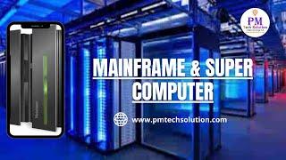 Mainframe and Super Computer || #computerfacts #computershorts | PM Tech Solution