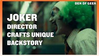 Joker (2019) | Director Todd Phillips on Crafting the Backstory