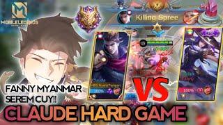 Claude NyarisTampan, KETEMU FANNY MYANMAR SEREM BANGET COY!!! Solo Ranked Mobile Legend