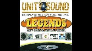 Unity Sound - Legends Dubplate Mix - Volume One, 2001 - 100% Foundation Dubplate Specials