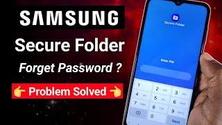 Samsung Secure Folder Forget password problem solved. No need to reset your device. Secure 
