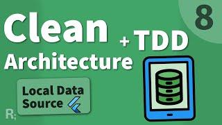 Flutter TDD Clean Architecture Course [8] – Local Data Source