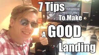 7 Tips To Make a GOOD Manual Landing! [P3D]