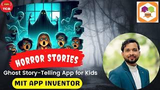  App Inventor 2 Ghost Stories: Build Your Own Haunted Audiobook App