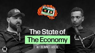 The State of the Economy with Beimnet Abebe