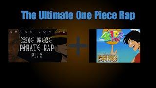 Pt 1 & 2 of the One Piece Rap