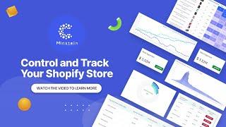 Minstein - Ecommerce Analytics | App for Shopify Store | Shopify Analytics