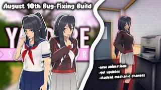 New Animations & Changes | August 10th Build | Yandere Simulator