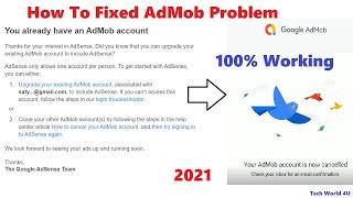 You already have an AdMob account how to fixed it || Google Adsense Problem Fixed