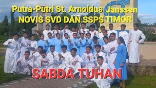 SABDA TUHAN: "Putra-Putri St. Arnoldus Janssen Novis SVD & SSPS Timor"