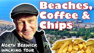 Beautiful NORTH BERWICK - Gorgeous Beaches, Steampunk Coffee and Chips - Walking Tour