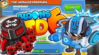 TOP-HERAUSFORDERUNG auf HOCHFINANZ & Tagesherausforderung | Bloons TD 6