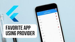 Favorite App using Provider | Flutter State Management