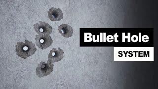 UE4 Bullet Hole System