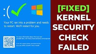 Easy Way to Solve Kernel Security Check Failure Error in Windows 10! [2025]