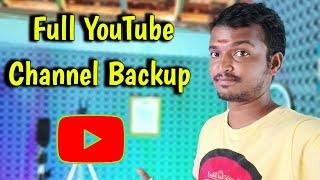 how to full backup on YouTube channel in Tamil