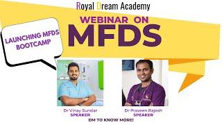 MFDS after BDS and MDS| Launching MFDS boot camp| Royal Dream Academy