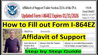I-864EZ Affidavit of Support For Petitioner | Step by Step Guide | Updated I-864EZ Expires on 2026