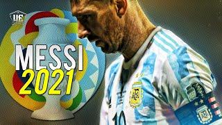 Lionel Messi - Copa America 2021 - Skills, Assists & Goals 2021 (HD)