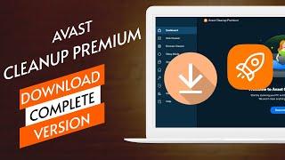 Avast Cleanup Premium Crack | Avast Cleanup Premium Free Download Crack | Avast Cleanup 2024 Crack