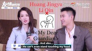 Huang Jingyu & Li Qin - “I can’t stand it when people act cute.” [2021-06]