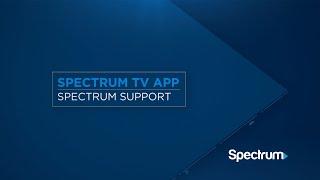 Using the Spectrum TV App