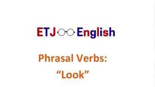 Phrasal Verbs With Look