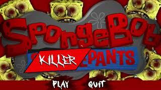 Everybody must die || Spongebob killerpants ||