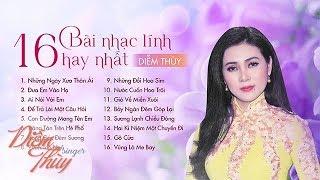 16 Bài Nhạc Lính Hay Nhất | Tuyển Tập Bolero Để Đời Vạn Người Mê | Diễm Thùy