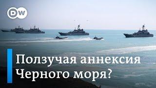 "Ползучая аннексия Черного моря": Москва пытается установить контроль над украинскими водами