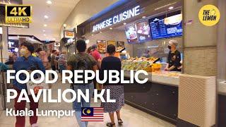 Food Republic Pavilion Kuala Lumpur | Shopping Mall Food Court KL Malaysia Walking Tour [4K HDR]