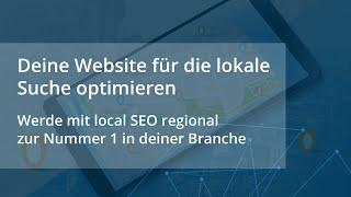 Deine Website für die lokale Suche optimieren - mit lokaler Suchmaschinenoptimierung (local SEO)