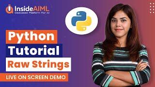 Python Tips For Beginners | How To use Raw Strings In Python?