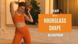 20 min HOURGLASS SHAPE I no equipment I beginner-medium level I Lena Schreiber