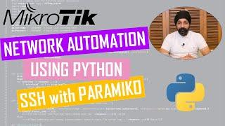 Network Automation using Python(Paramiko Module) on MikroTik