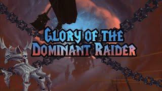 Glory of the Dominant Raider - Achievement Guide