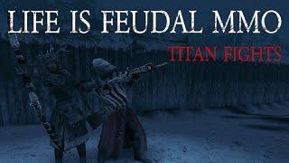 Life is Feudal: MMO - Late For HJH - Titan Fight #6 - Red vs Purple