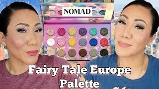 NEW Nomad Cosmetics Fairy Tale Europe Intense Color & Chrome Palette | Swatches + TWO LOOKS