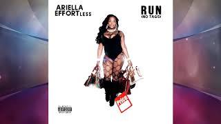 RUN (No Tags) Ariella EFFORTless | Official Audio